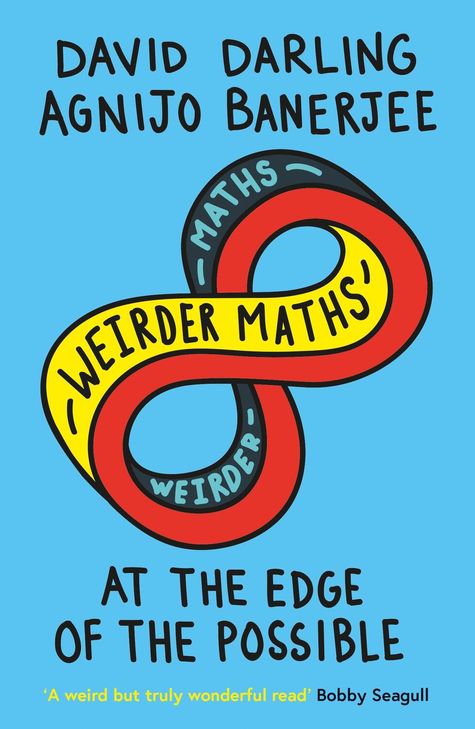 Cover: 9781786075086 | Weirder Maths | At the Edge of the Possible | David Darling (u. a.)