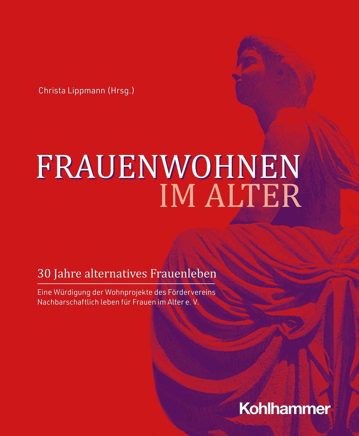 Cover: 9783170435988 | Frauenwohnen im Alter | Christa Lippmann | Taschenbuch | Deutsch