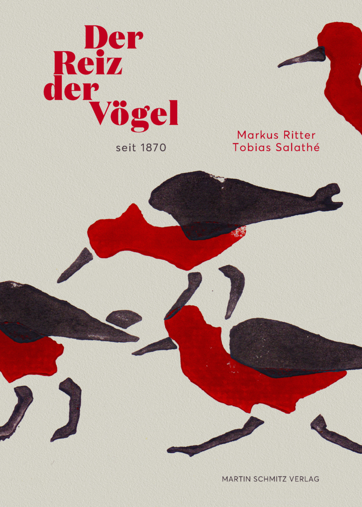 Cover: 9783927795891 | Der Reiz der Vögel seit 1870 | Markus Ritter (u. a.) | Buch | 360 S.