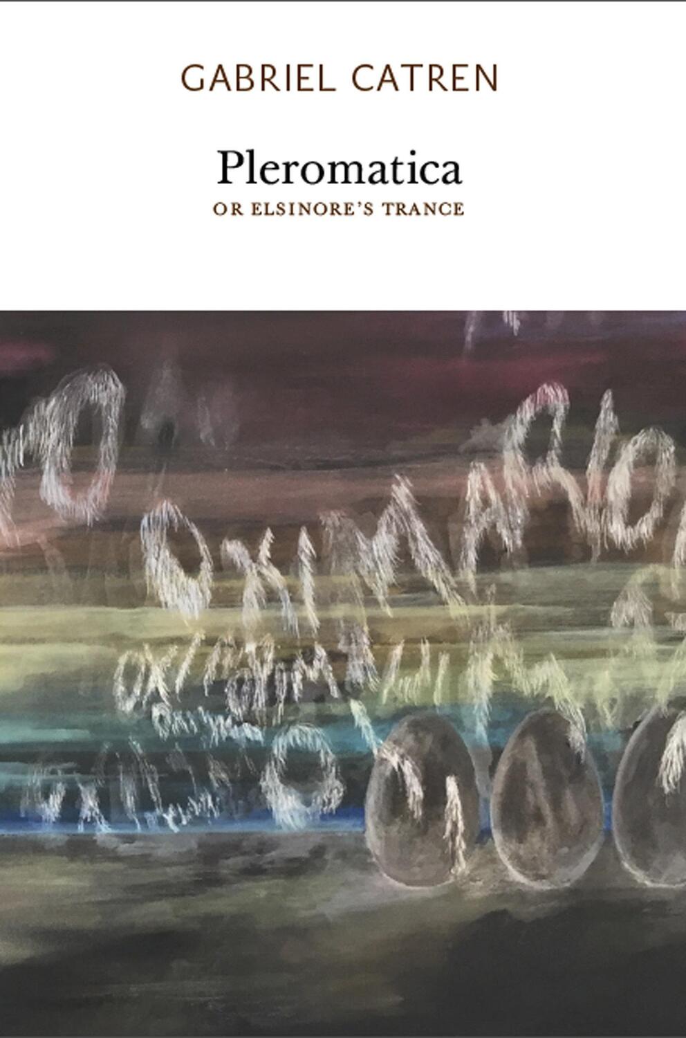 Cover: 9781733628143 | Pleromatica, or Elsinore's Trance | Gabriel Catren | Taschenbuch