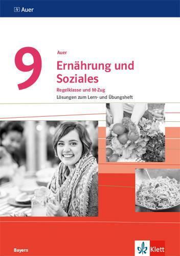 Cover: 9783120071846 | Auer Ernährung und Soziales 9. Ausgabe Bayern. Lösungen zum Lern-...