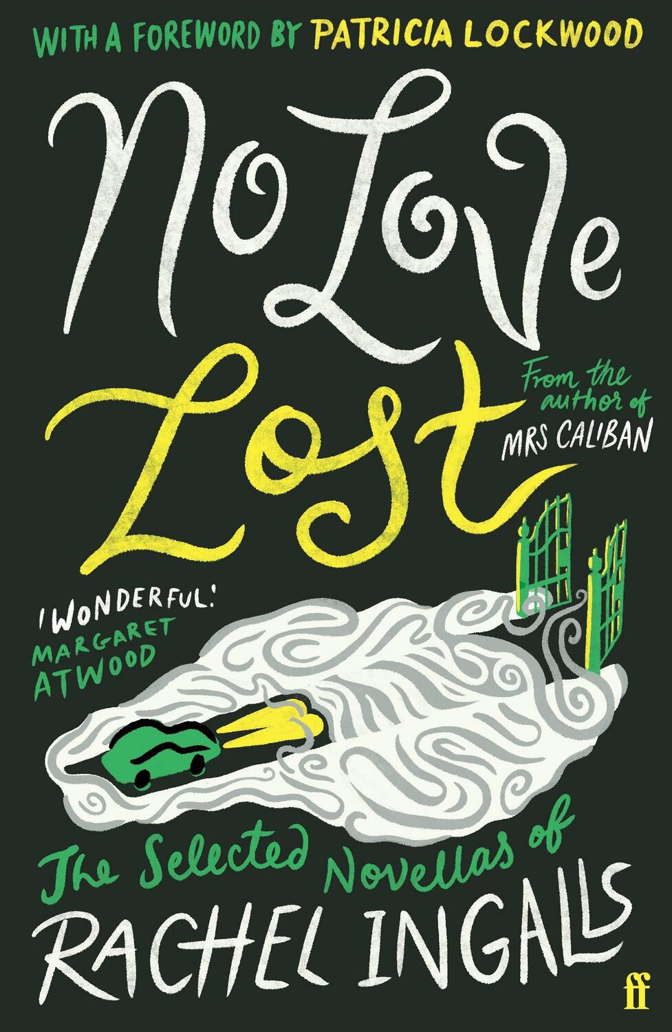 Cover: 9780571376582 | No Love Lost | Rachel Ingalls | Taschenbuch | Kartoniert / Broschiert