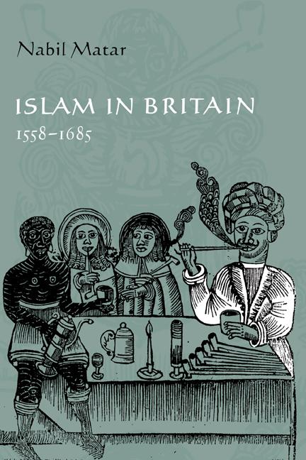 Cover: 9780521622332 | Islam in Britain, 1558 1685 | Nabil Matar (u. a.) | Buch | Englisch