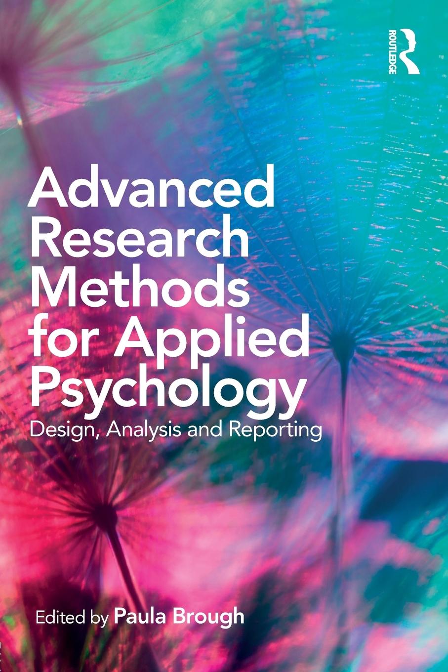 Cover: 9781138698901 | Advanced Research Methods for Applied Psychology | Paula Brough | Buch