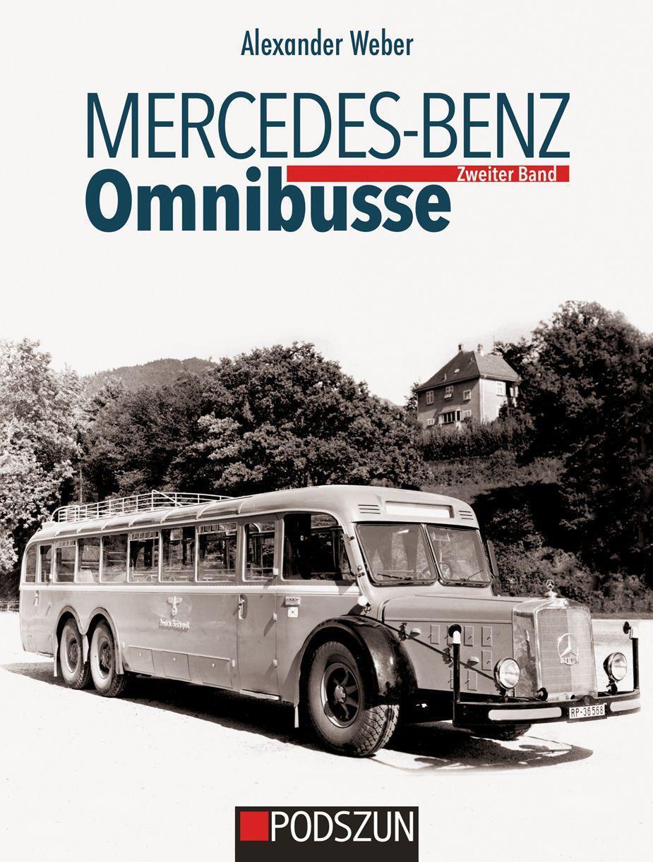 Cover: 9783751610728 | Mercedes-Benz Omnibusse, Zweiter Band | Alexander Weber | Buch | 2022