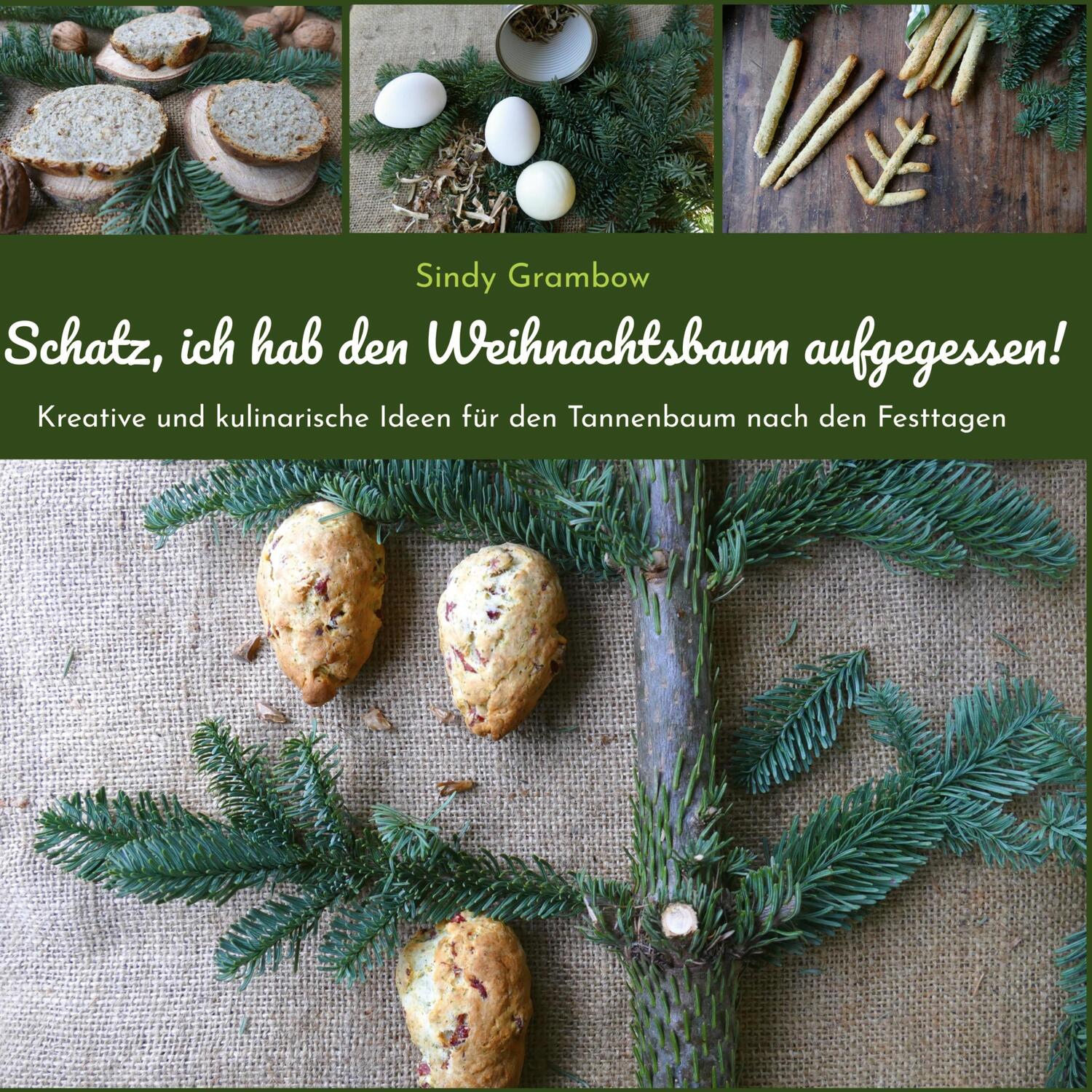 Cover: 9783752627879 | Schatz, ich hab den Weihnachtsbaum aufgegessen! | Sindy S. Grambow