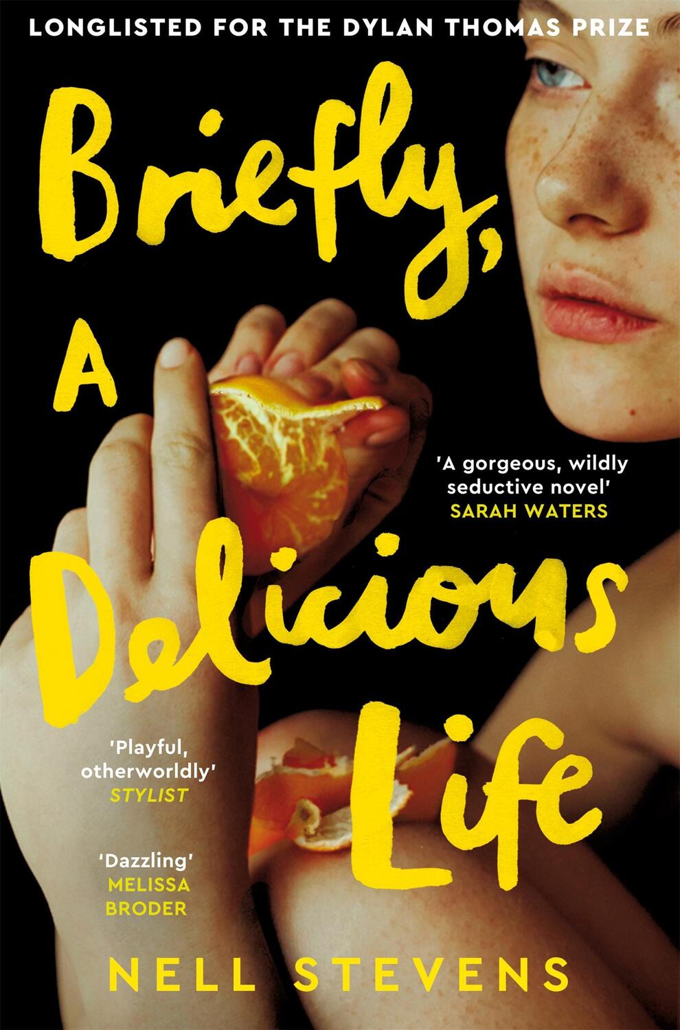 Cover: 9781529083446 | Briefly, A Delicious Life | Nell Stevens | Taschenbuch | Englisch
