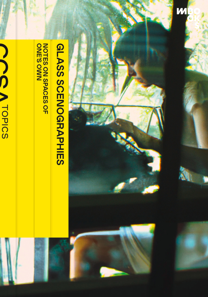 Cover: 9783944425269 | Glass Scenographies | Notes on Spaces of One's Own | Szilvia Gellai