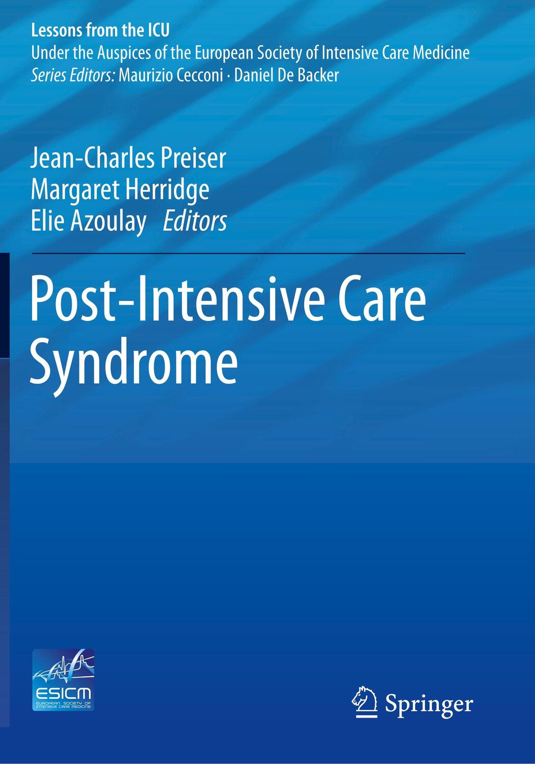 Cover: 9783030242527 | Post-Intensive Care Syndrome | Jean-Charles Preiser (u. a.) | Buch