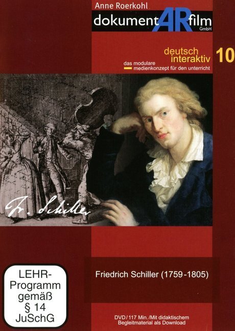 Cover: 9783942618205 | Friedrich Schiller (1759-1805), DVD | Anne Roerkohl | DVD | 2016