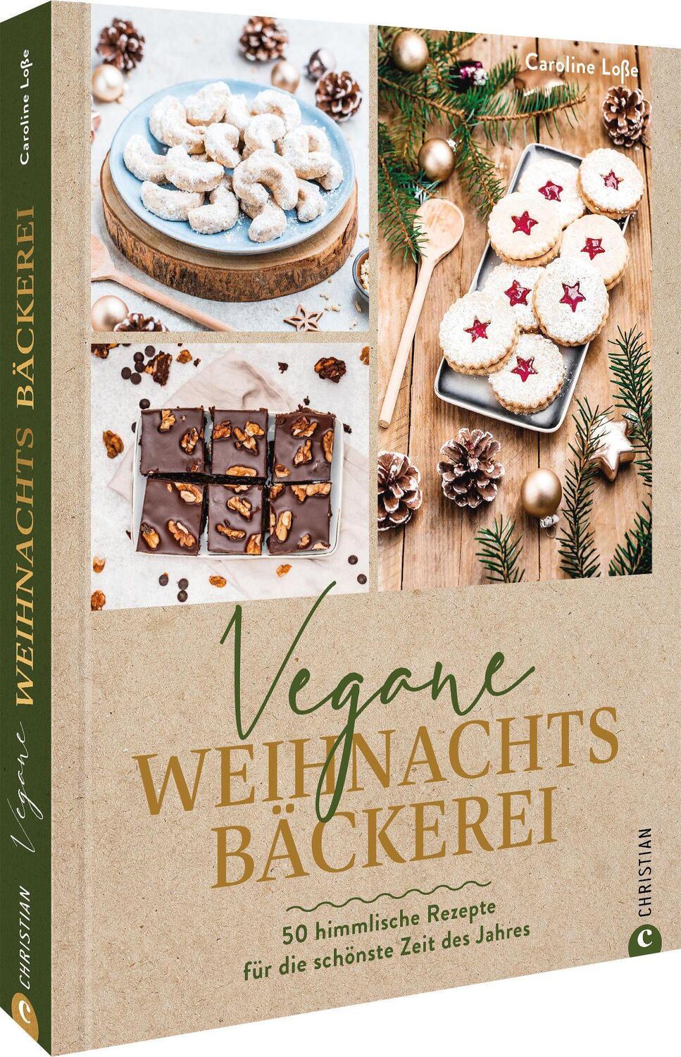 Cover: 9783959617246 | Vegane Weihnachtsbäckerei | Caroline Loße | Buch | 160 S. | Deutsch