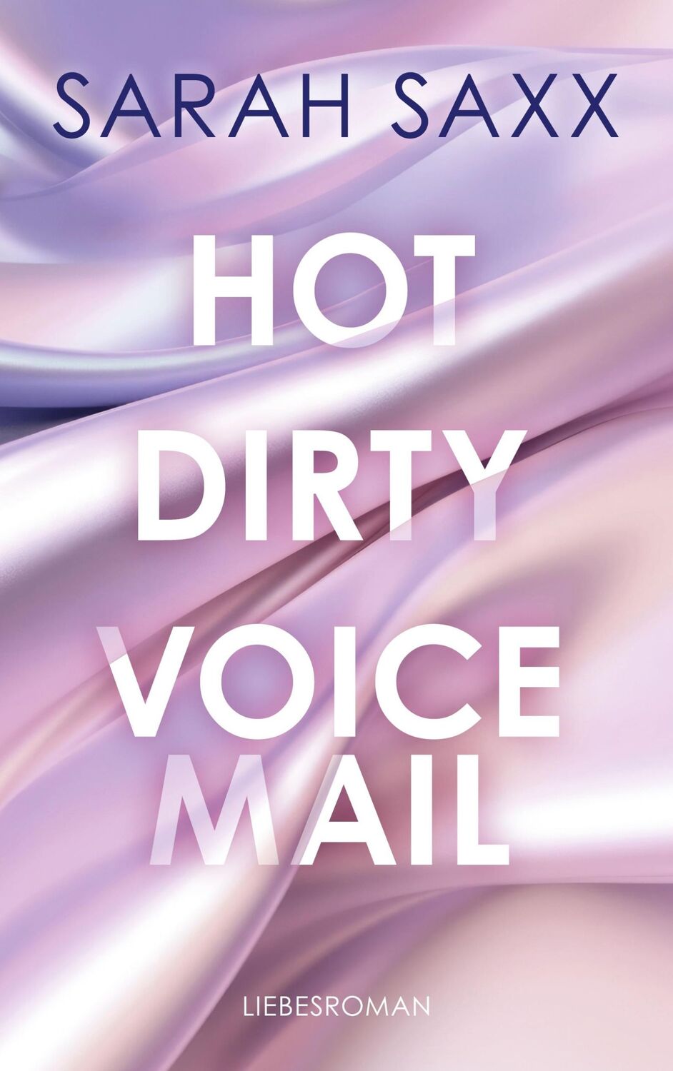 Cover: 9783759780713 | Hot Dirty Voicemail | Sarah Saxx | Taschenbuch | Love Messages | 2024