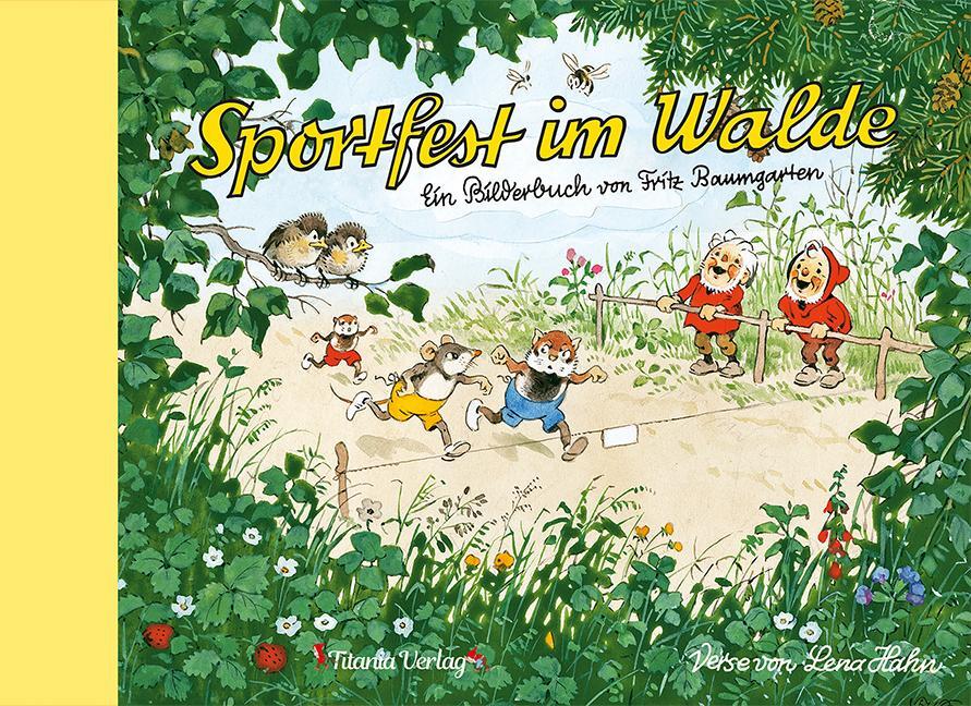 Cover: 9783864726170 | Sportfest im Walde | Ein Bilderbuch von Fritz Baumgarten | Lena Hahn