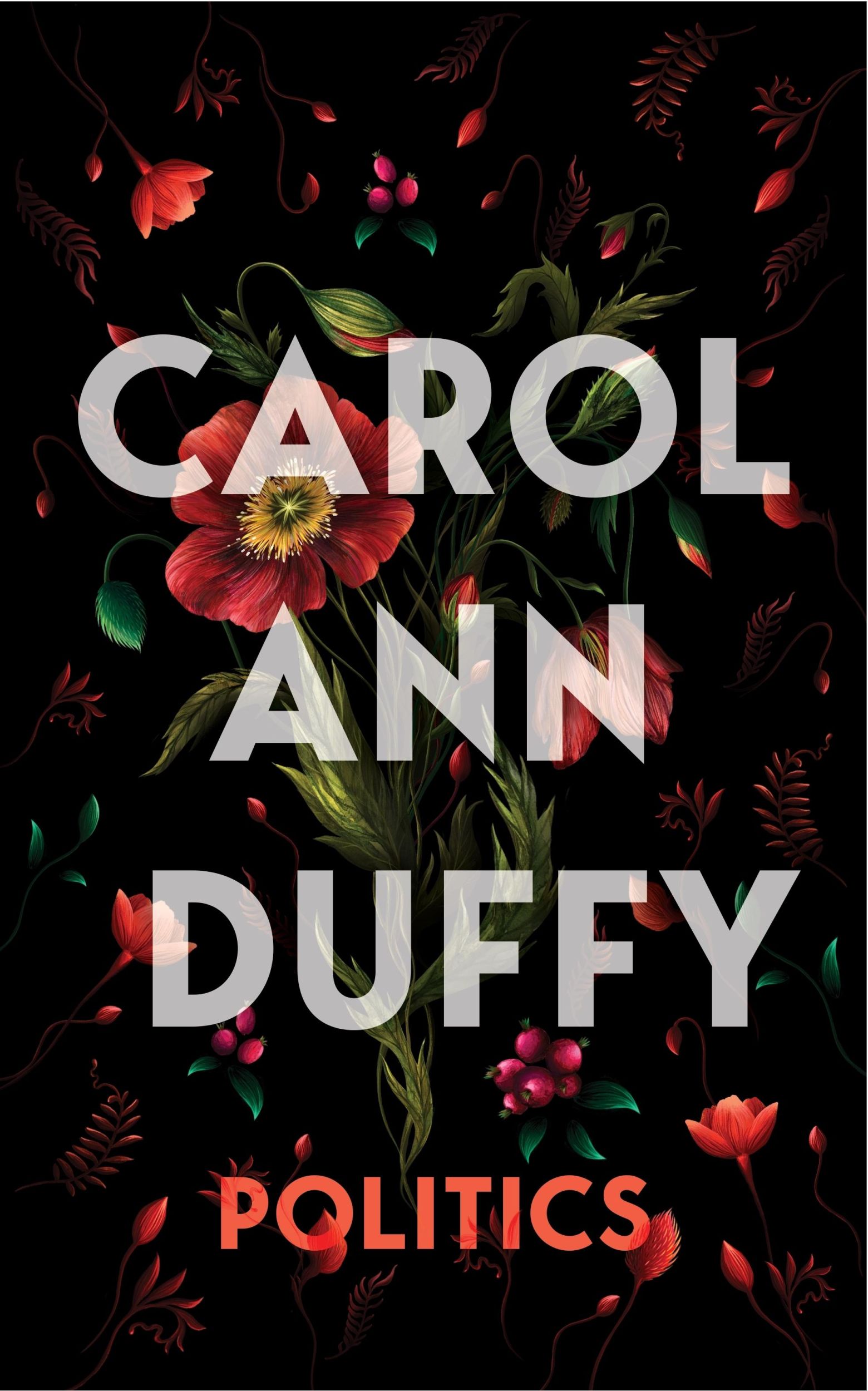 Cover: 9781529096910 | Politics | Carol Ann Duffy | Buch | Englisch | 2023 | Pan MacMillan