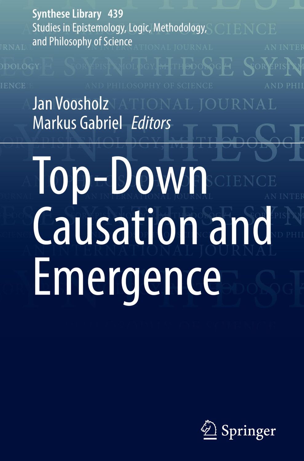 Cover: 9783030718985 | Top-Down Causation and Emergence | Markus Gabriel (u. a.) | Buch | xvi