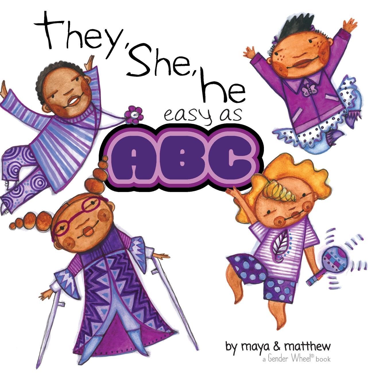 Cover: 9781945289170 | They, She, He easy as ABC | Maya Christina Gonzalez (u. a.) | Buch