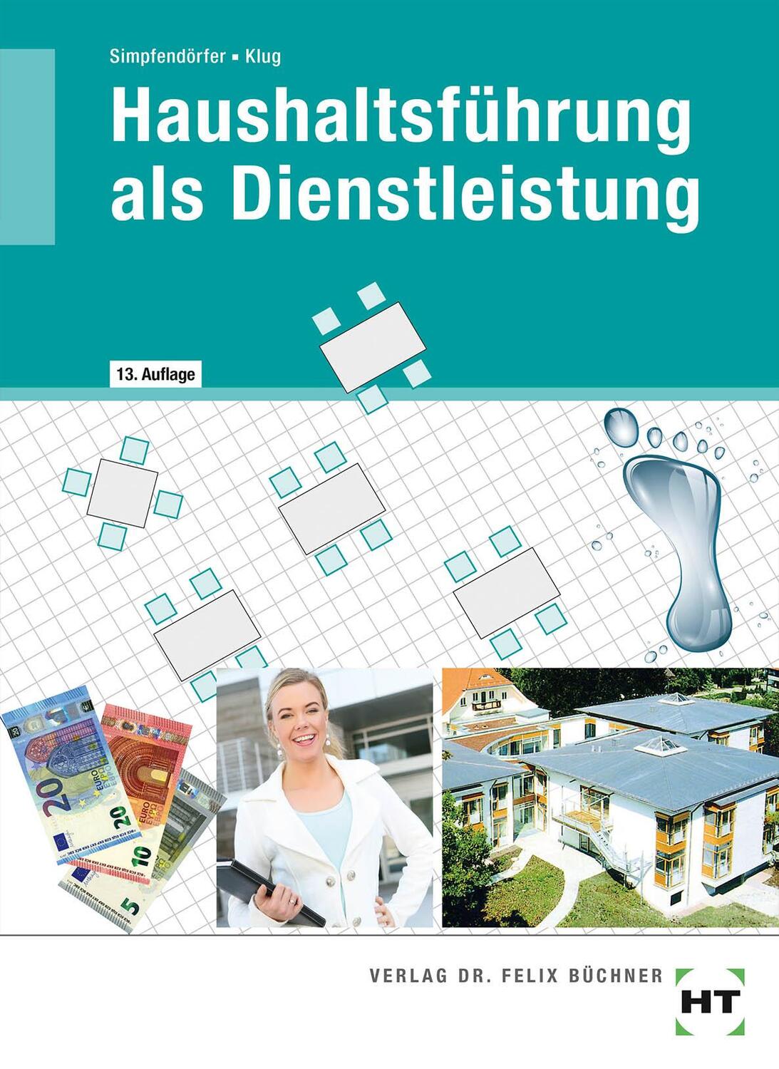 Cover: 9783582754622 | Haushaltsführung als Dienstleistung | Sabine Klug (u. a.) | Buch