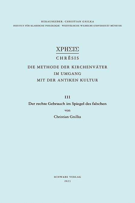 Cover: 9783796547508 | Der rechte Gebrauch im Spiegel des falschen | Christian Gnilka | Buch