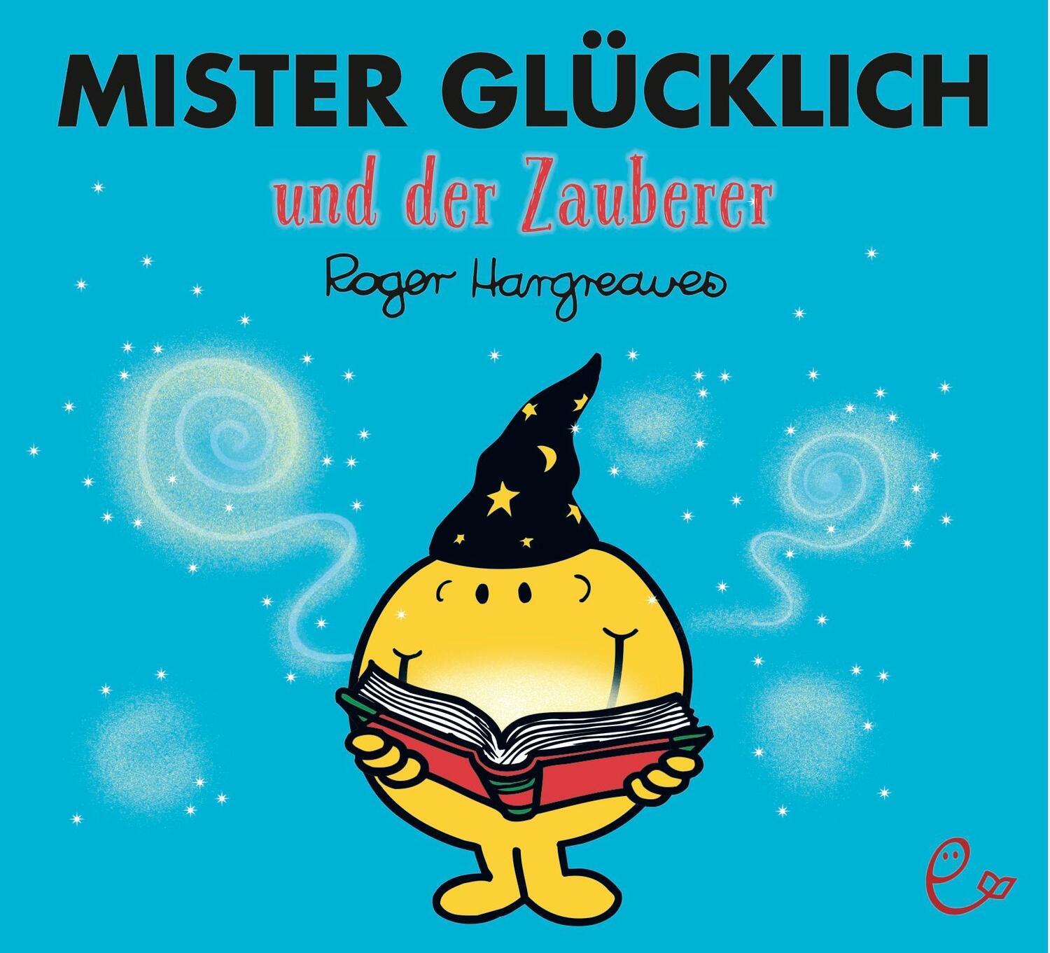 Cover: 9783946100652 | Mister Glücklich und der Zauberer | Roger Hargreaves | Taschenbuch