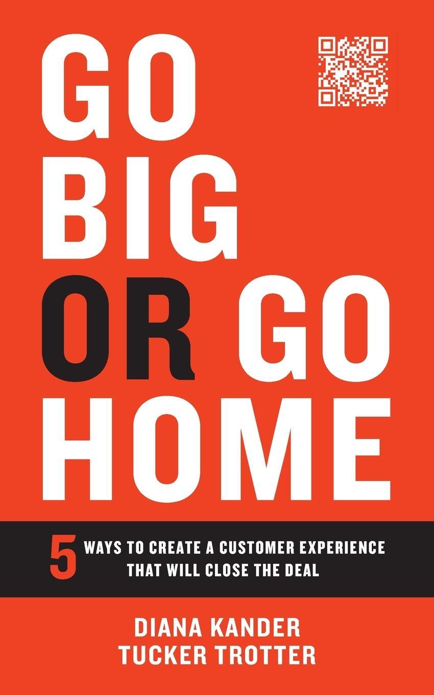 Cover: 9781544536361 | Go Big or Go Home | Diana Kander (u. a.) | Taschenbuch | Paperback