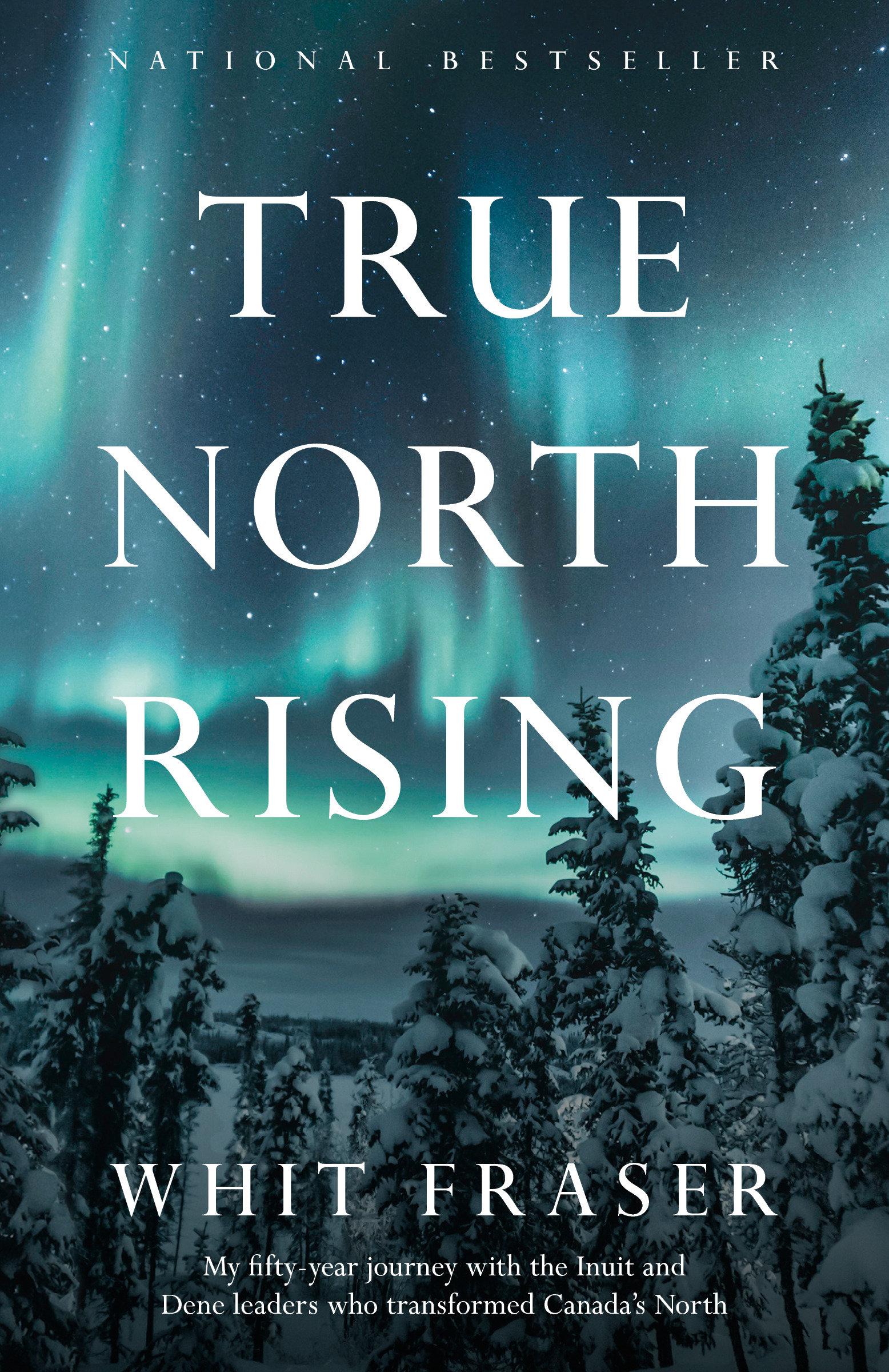 Cover: 9781039005594 | True North Rising | Whit Fraser | Taschenbuch | Englisch | 2023