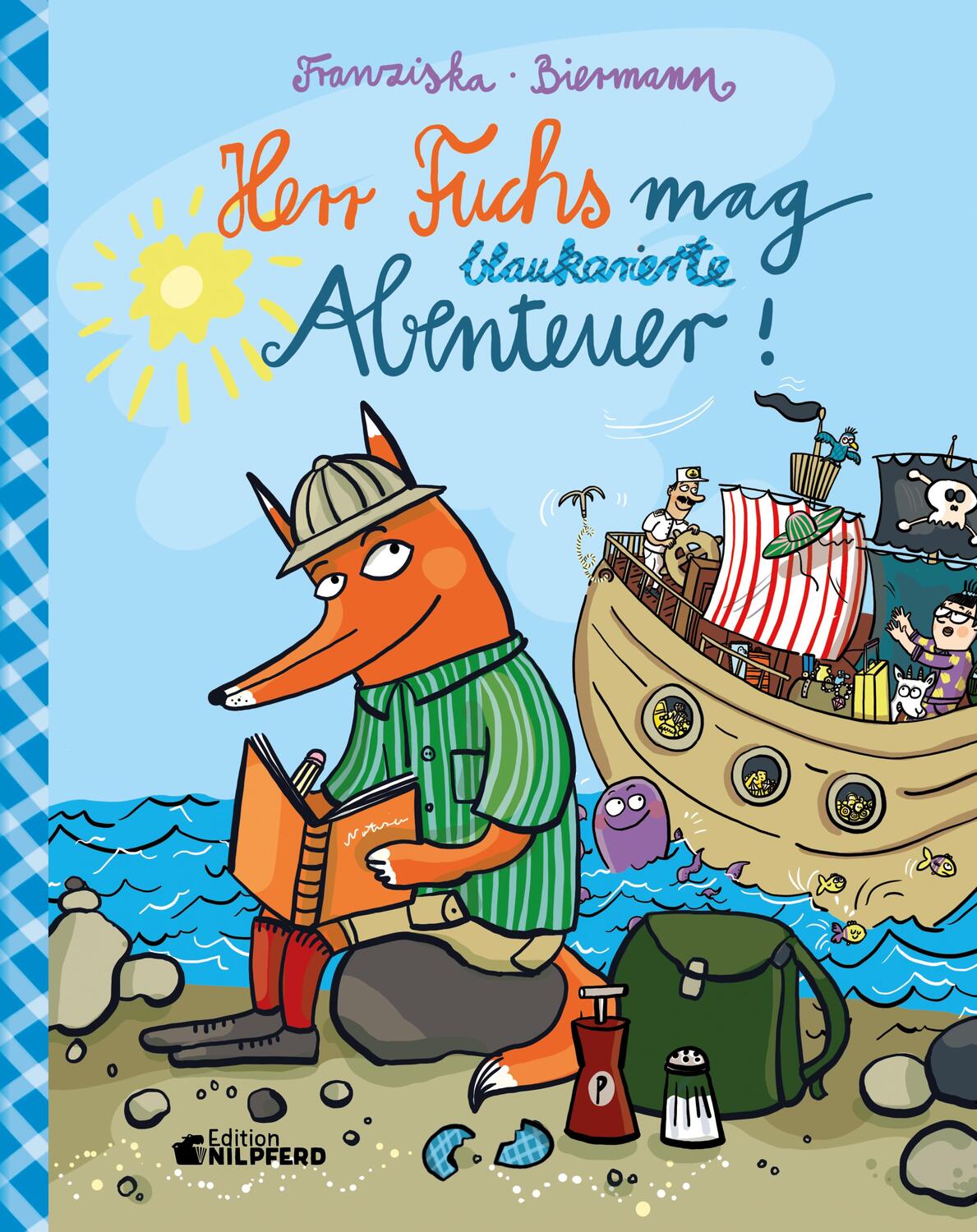 Cover: 9783707452792 | Herr Fuchs mag blaukarierte Abenteuer! | Franziska Biermann | Buch