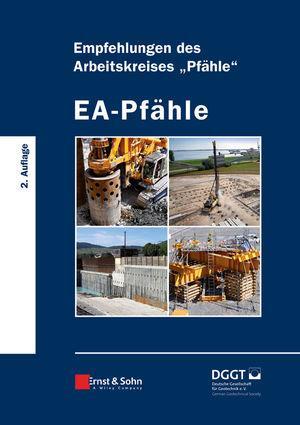 Cover: 9783433030059 | EA-Pfähle | Empfehlungen des Arbeitskreises "Pfähle" | Buch | Deutsch