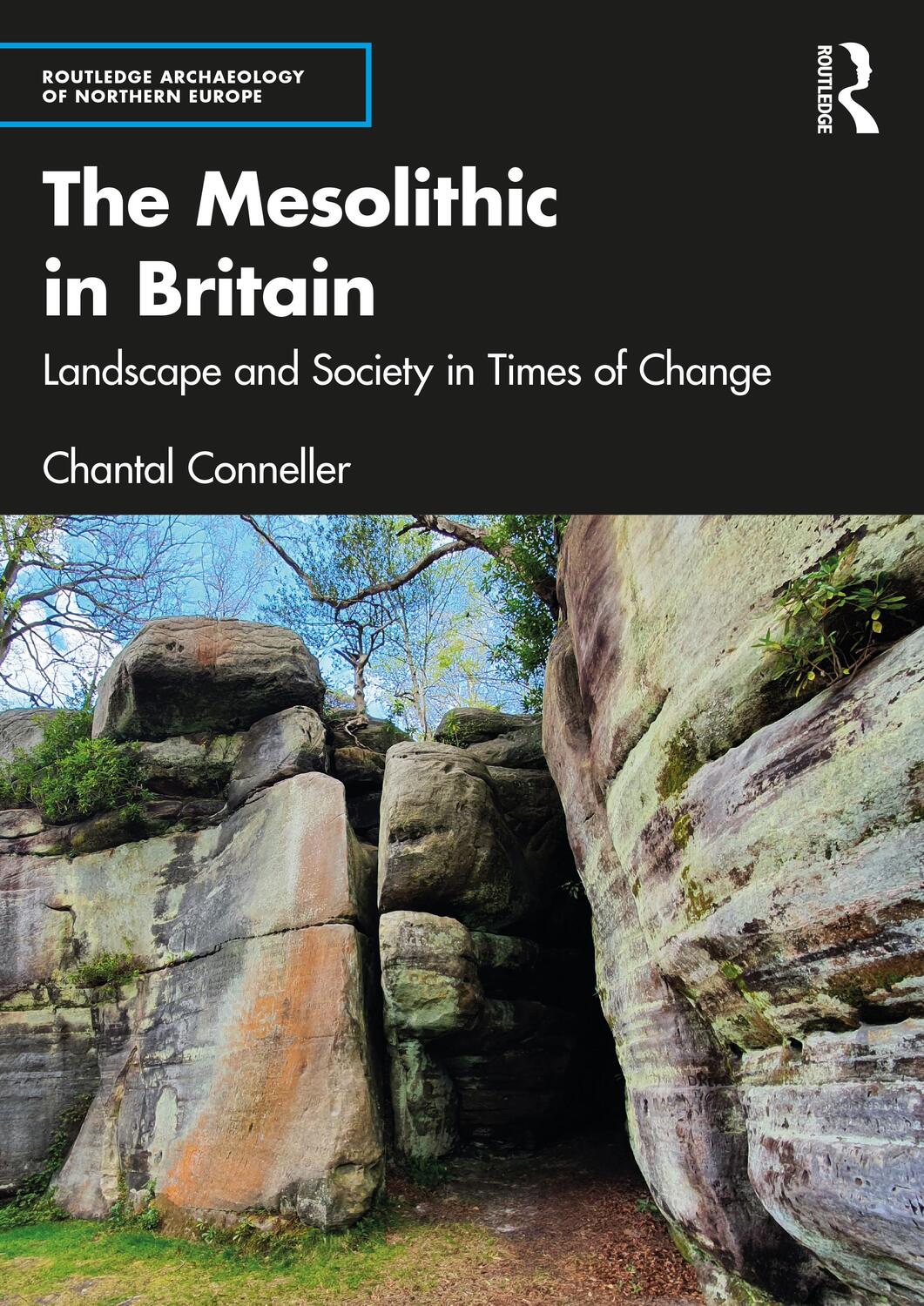 Cover: 9781138790438 | The Mesolithic in Britain | Landscape and Society in Times of Change