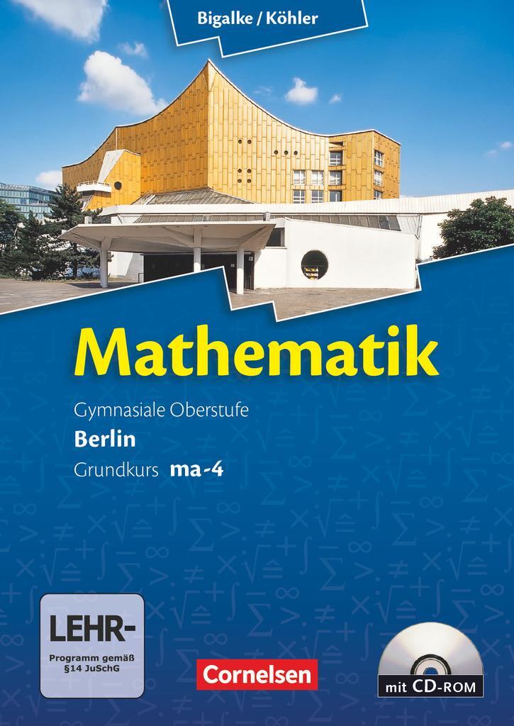 Cover: 9783060400041 | Grundkurs ma-4 Qualifikationsphase. Schülerbuch | Ledworuski (u. a.)