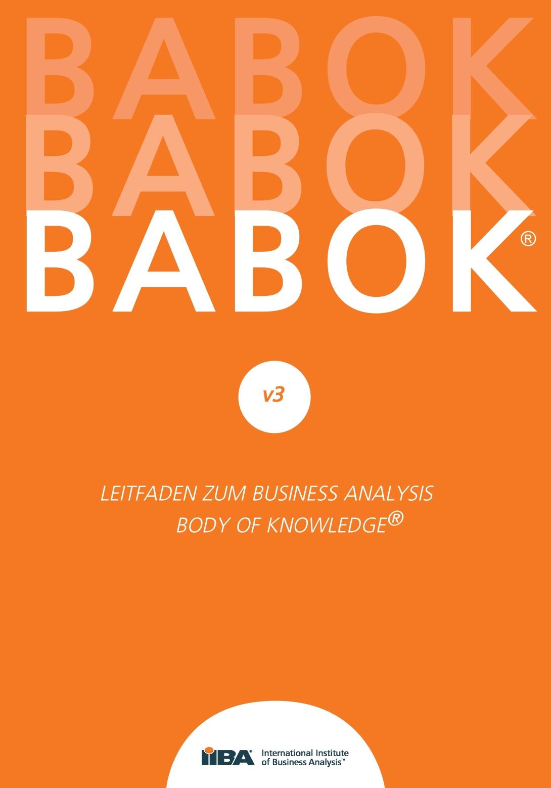 Cover: 9783945997031 | BABOK® v3 | Leitfaden zur Business-Analyse BABOK® Guide 3.0 | Analysis