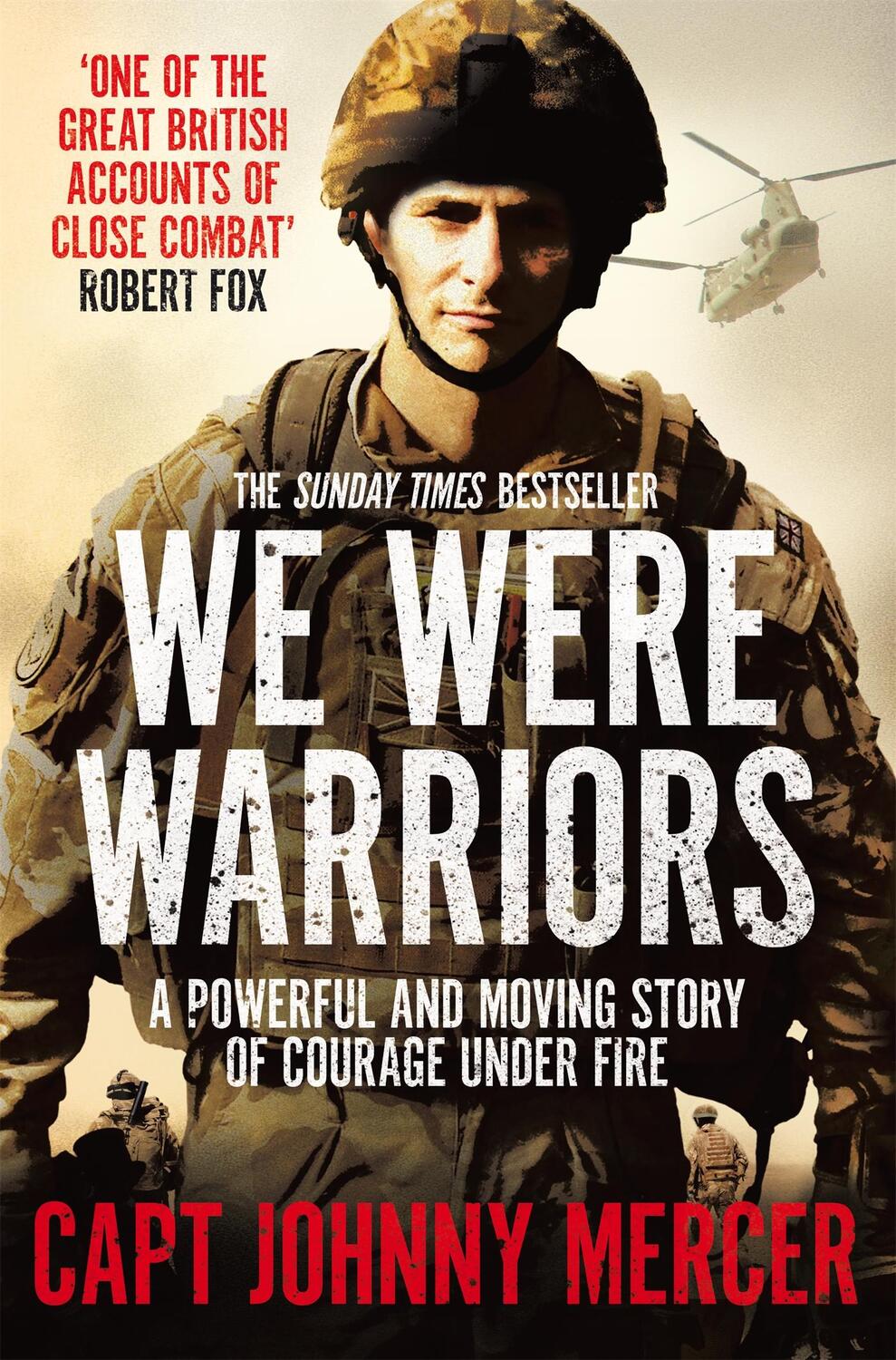 Cover: 9781509853021 | We Were Warriors | A Powerful and Moving Story of Courage Under Fire