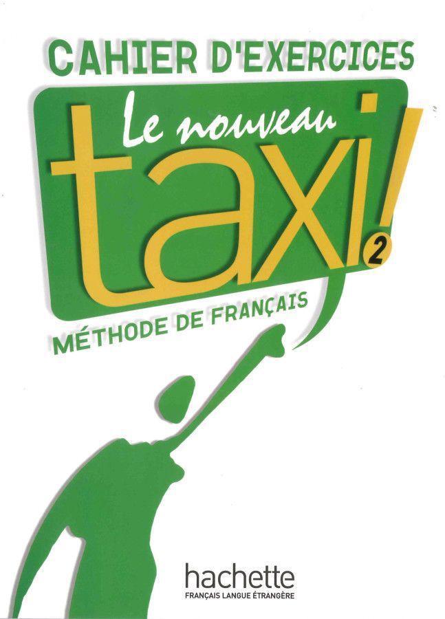 Cover: 9783191533847 | Le nouveau taxi ! 02. Cahier d'exercices | Laure Hutchings (u. a.)