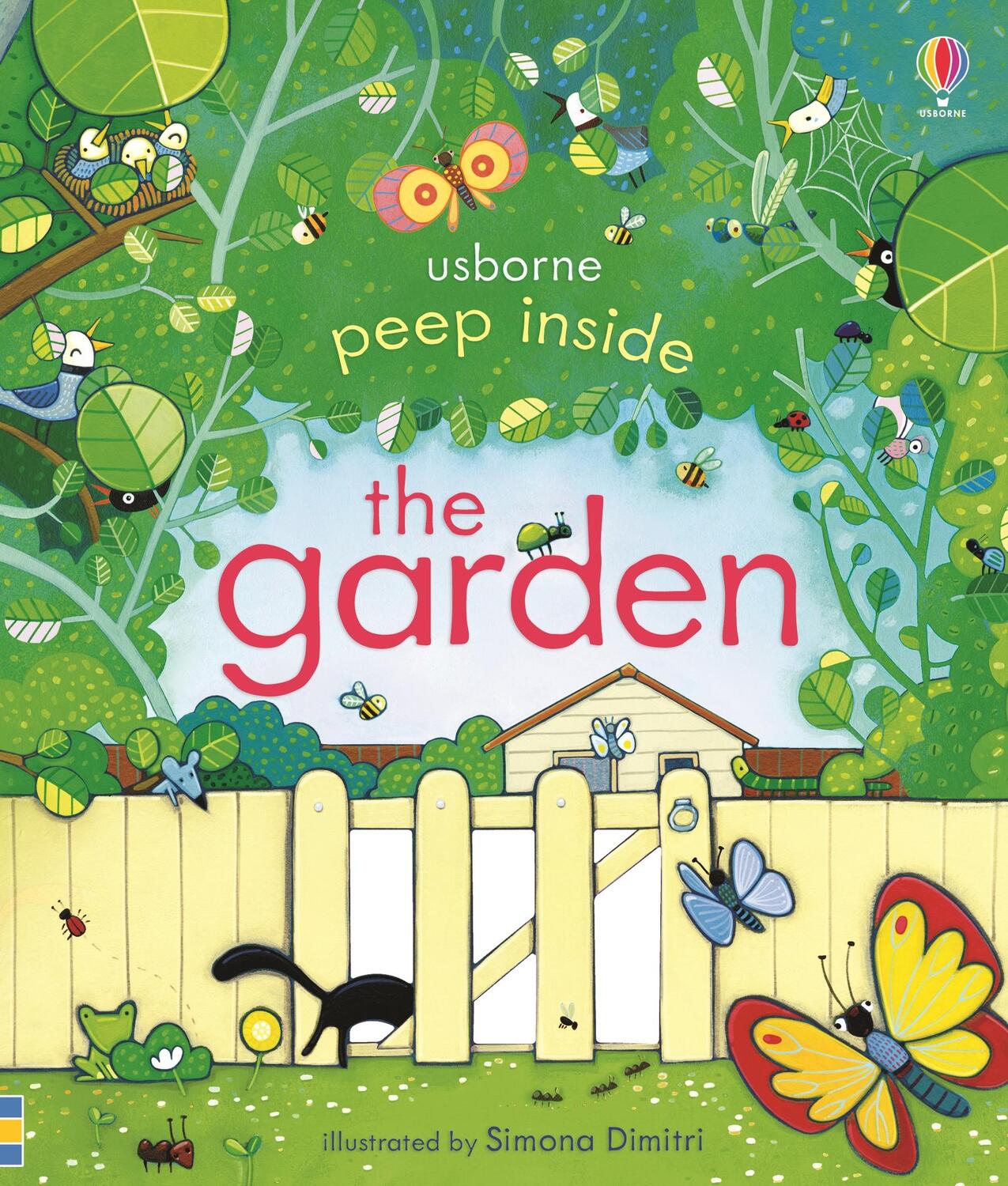 Cover: 9781409572138 | Peep Inside: The Garden | Anna Milbourne (u. a.) | Buch | Englisch