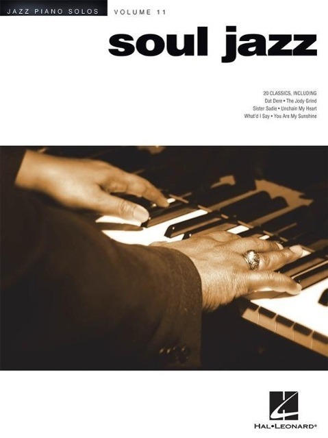 Cover: 9781423459163 | Soul Jazz | Jazz Piano Solos Series Volume 11 | Broschüre | Buch