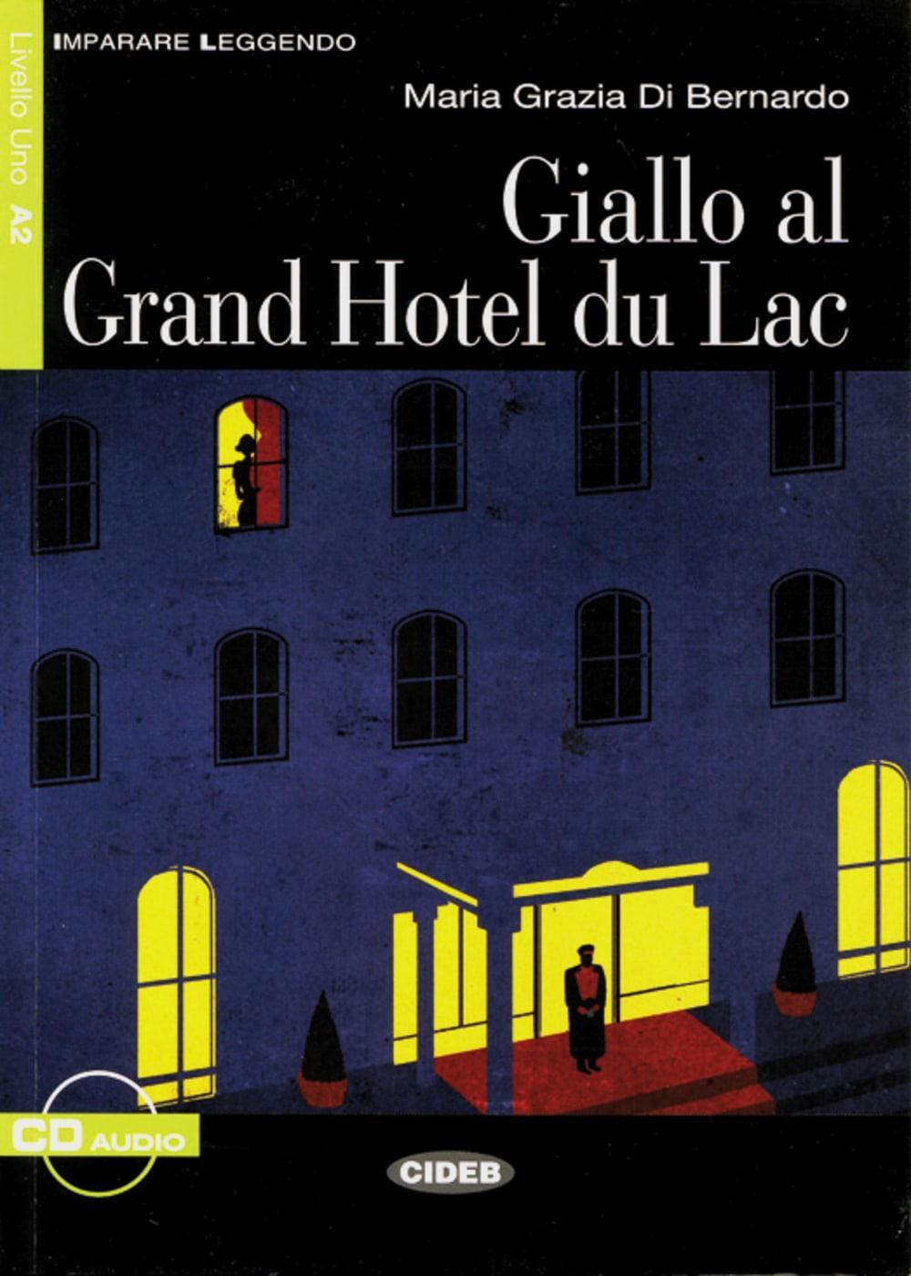 Cover: 9783125650268 | Giallo al Grand Hotel du Lac | Buch mit Audio-CD. Niveau A2 | Buch