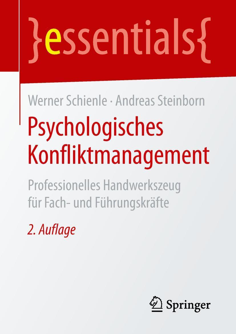 Cover: 9783658246099 | Psychologisches Konfliktmanagement | Andreas Steinborn (u. a.) | Buch