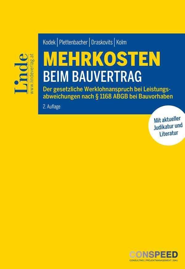 Cover: 9783707343014 | Mehrkosten beim Bauvertrag | Georg Kodek (u. a.) | Taschenbuch | 2022