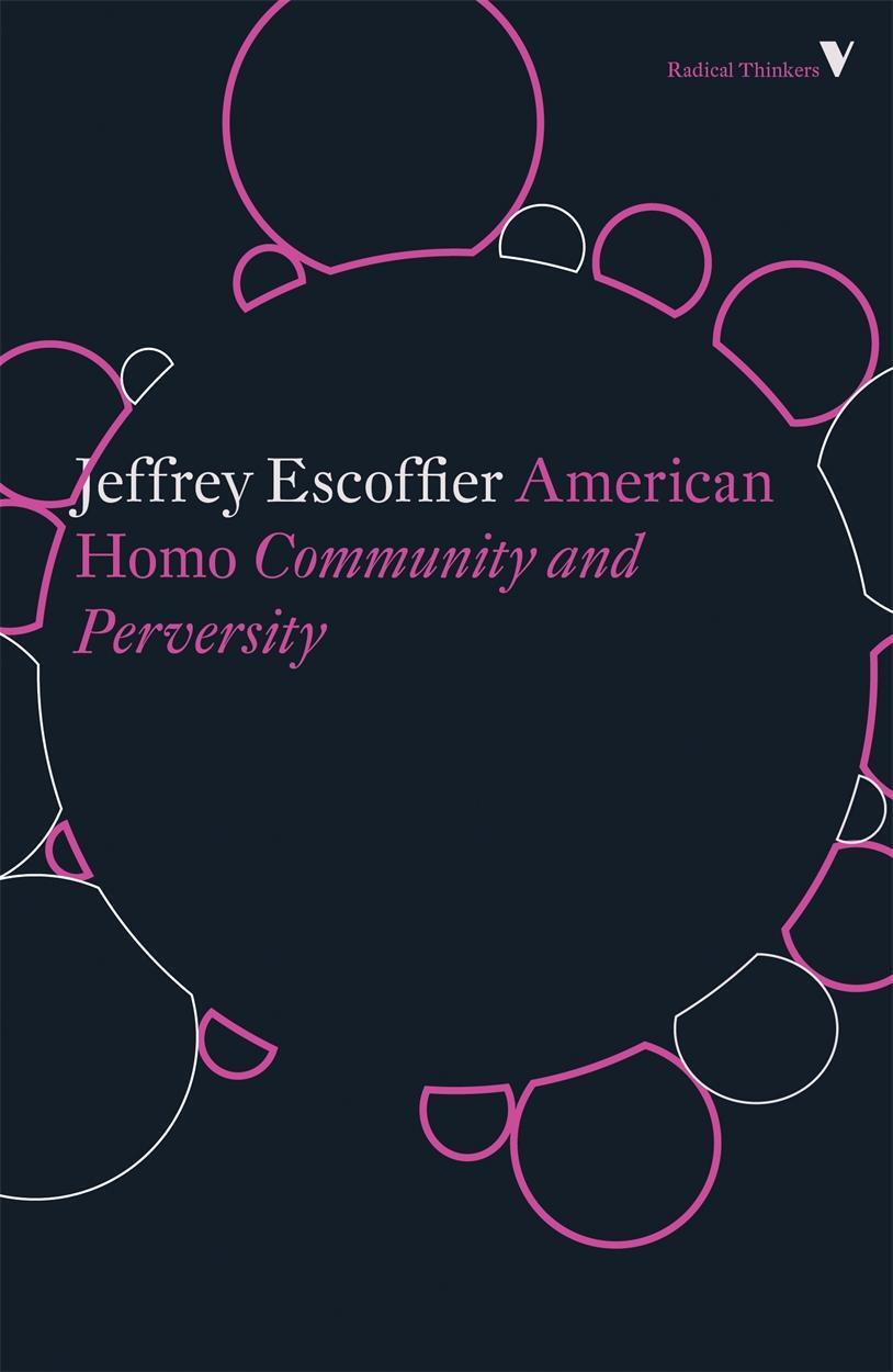 Cover: 9781788732314 | American Homo | Community and Perversity | Jeffrey Escoffier | Buch