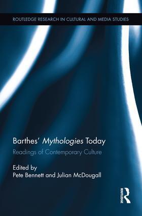 Cover: 9781138925366 | Barthes' Mythologies Today | Readings of Contemporary Culture | Buch