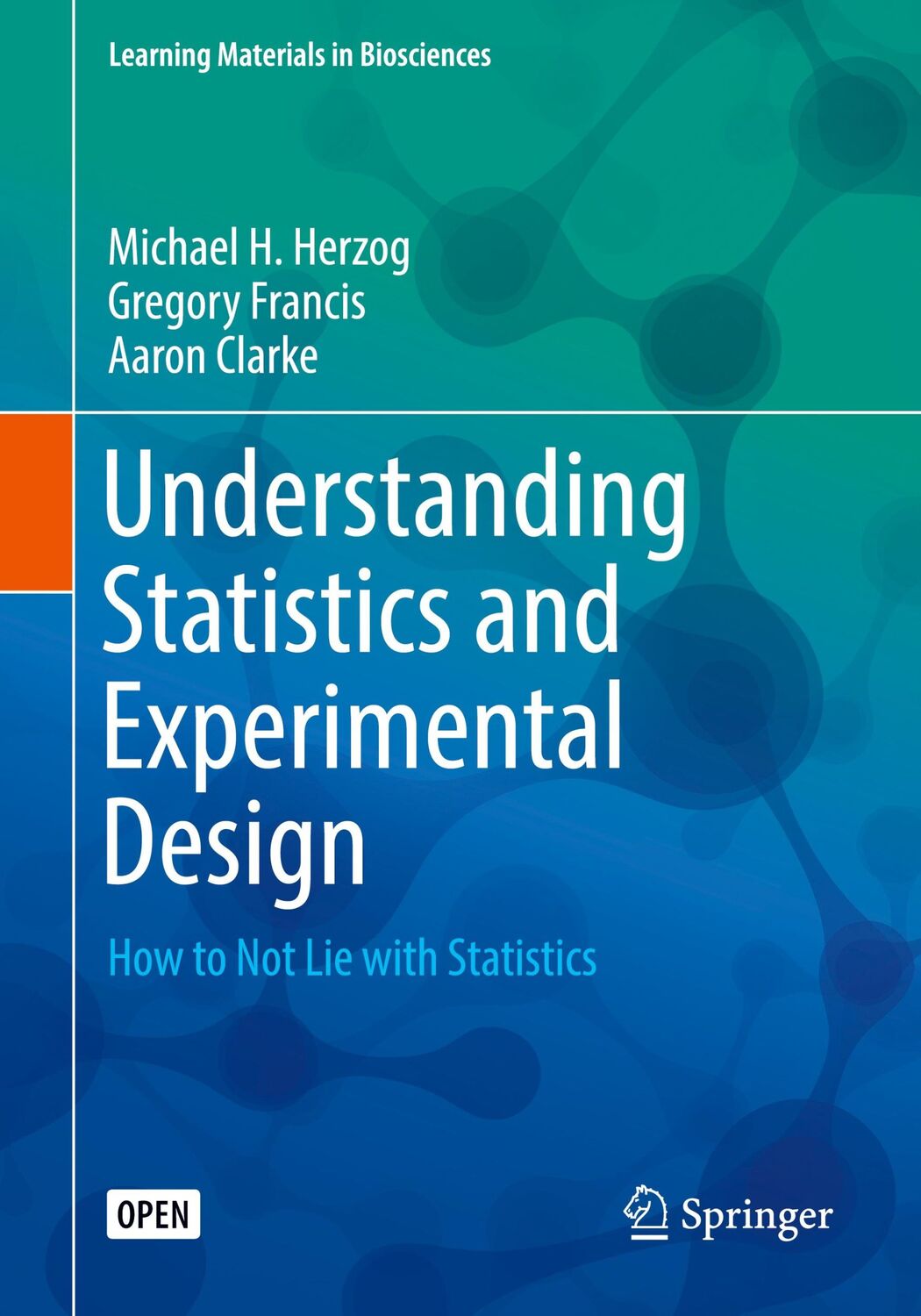 Cover: 9783030034986 | Understanding Statistics and Experimental Design | Herzog (u. a.) | xi