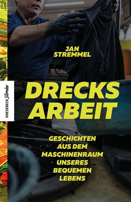 Cover: 9783957285157 | Drecksarbeit | Jan Stremmel | Buch | Deutsch | 2021