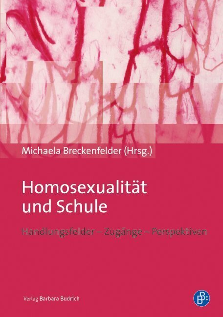 Cover: 9783847406150 | Homosexualität und Schule | Handlungsfelder - Zugänge - Perspektiven