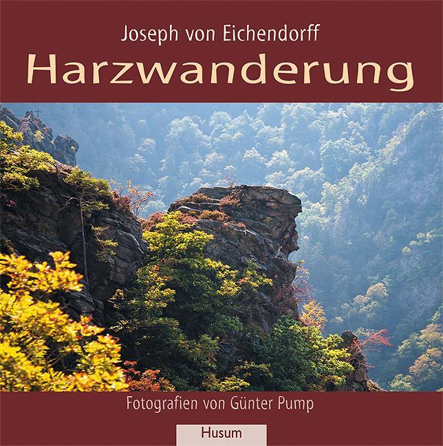 Cover: 9783898764919 | Harzwanderung | Joseph von Eichendorff | Taschenbuch | Deutsch | 2010