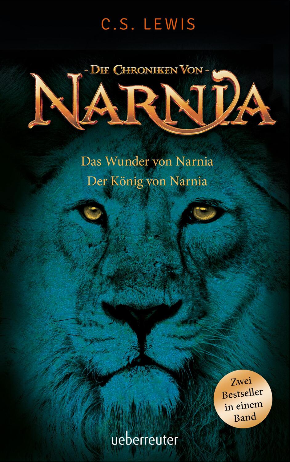 Cover: 9783764151317 | Das Wunder von Narnia / Der König von Narnia | C. S. Lewis | Buch