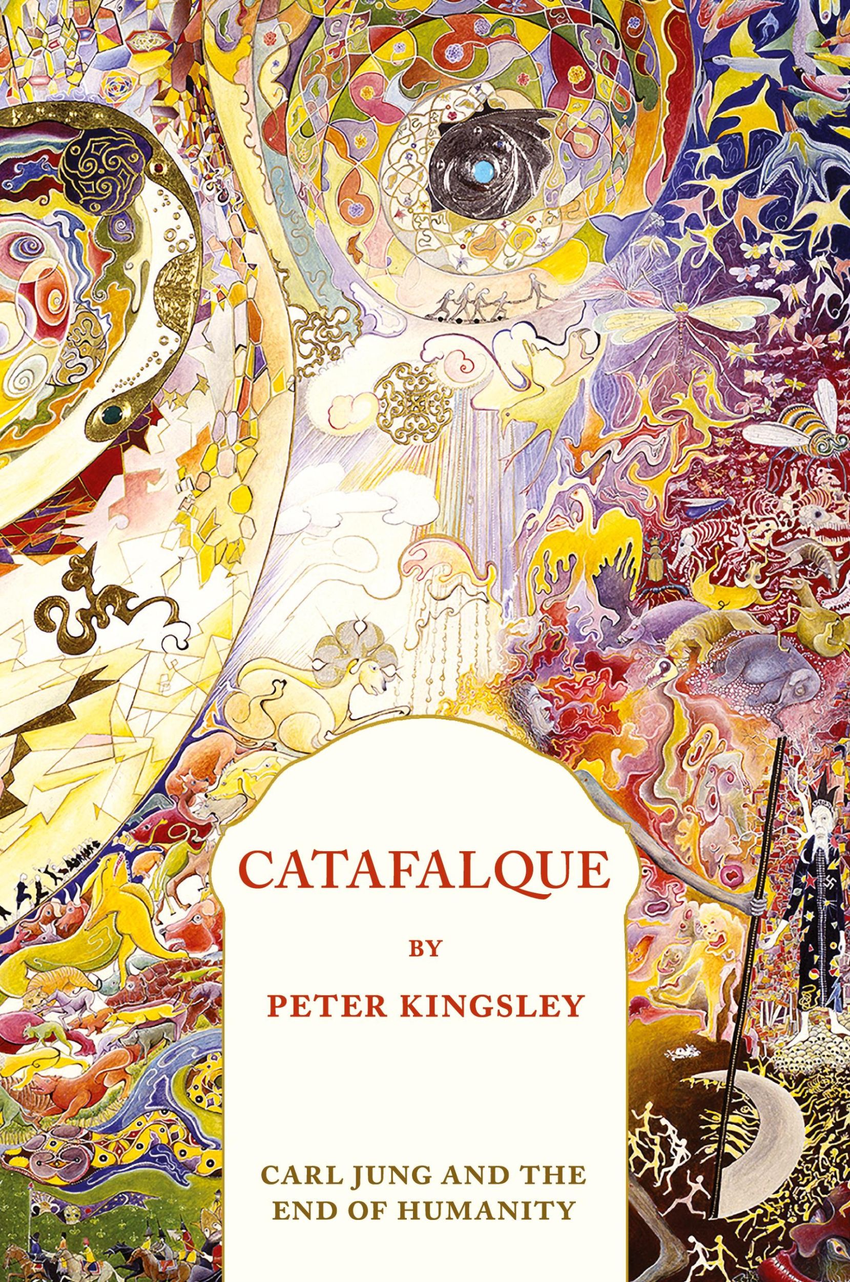 Cover: 9781999638412 | CATAFALQUE | Carl Jung and the End of Humanity | Peter Kingsley | Buch