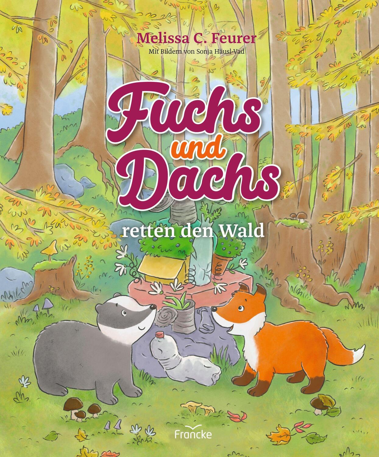 Cover: 9783963622724 | Fuchs und Dachs retten den Wald | Melissa C. Feurer | Buch | Deutsch