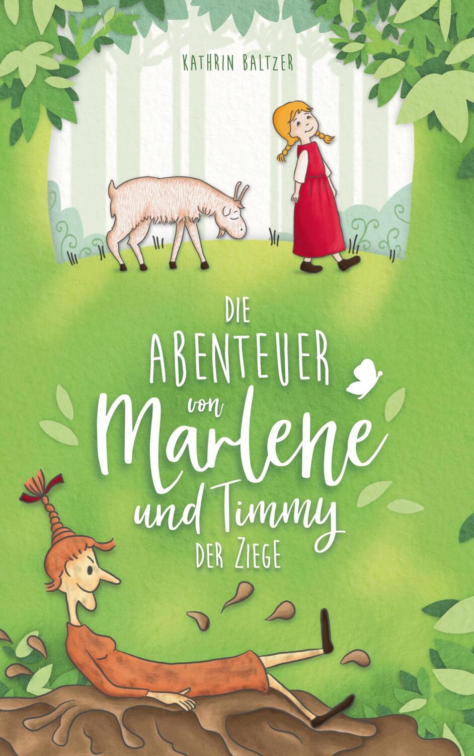Cover: 9783837029345 | Die Abenteuer von Marlene und Timmy der Ziege | Die Schlammhexe | Buch