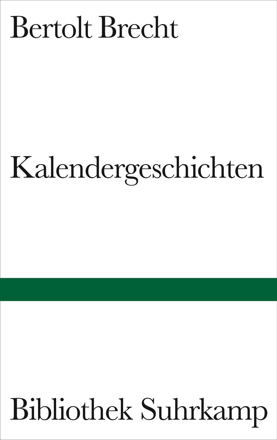 Cover: 9783518223437 | Kalendergeschichten | Bertolt Brecht | Buch | Bibliothek Suhrkamp
