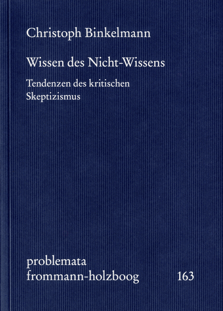 Cover: 9783772829437 | Wissen des Nicht-Wissens | Christoph Binkelmann | Taschenbuch | 464 S.
