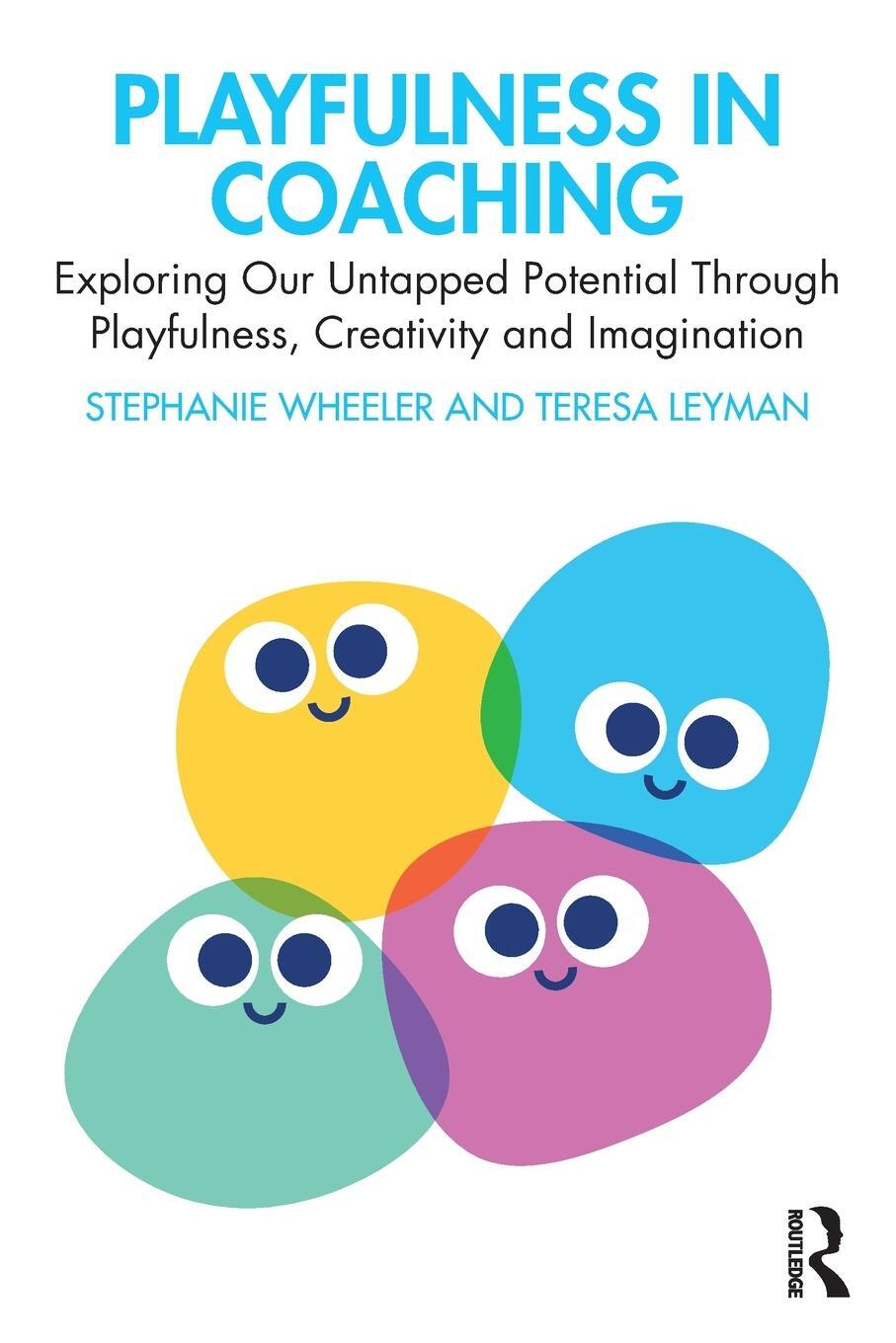 Cover: 9780367548483 | Playfulness in Coaching | Stephanie Wheeler (u. a.) | Taschenbuch